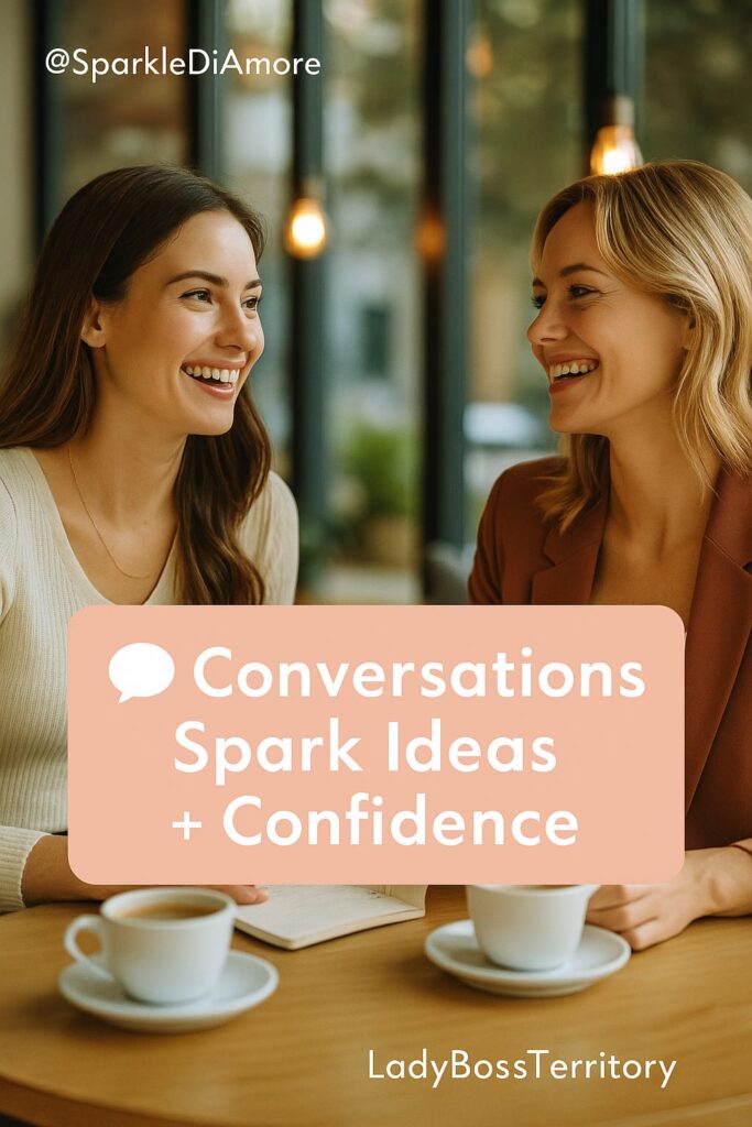 Two women entrepreneurs enjoying coffee and sharing ideas in a café, symbolizing how meaningful conversations spark creativity, confidence, and business growth.