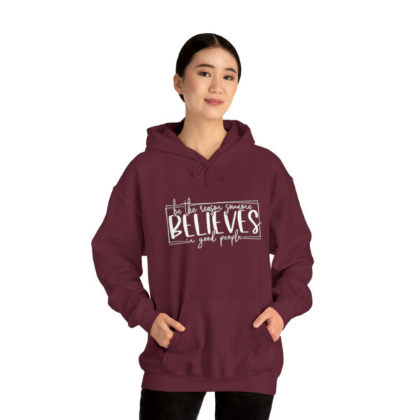 Hoodies for women trendy, Hoodies for school, Unisex, Premium quality, Aesthetic Hoodie, Be the reason someones believes in good people. - Image 14