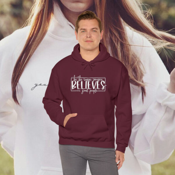 Hoodies for women trendy, Hoodies for school, Unisex, Premium quality, Aesthetic Hoodie, Be the reason someones believes in good people. - Image 17