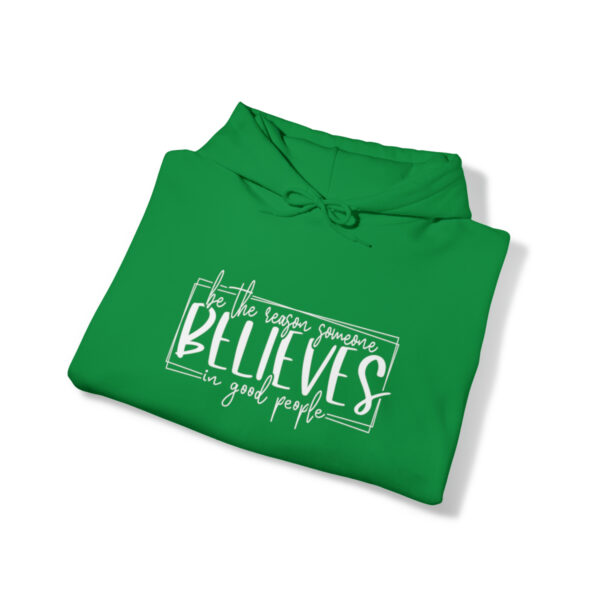 Hoodies for women trendy, Hoodies for school, Unisex, Premium quality, Aesthetic Hoodie, Be the reason someones believes in good people. - Image 31