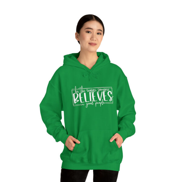 Hoodies for women trendy, Hoodies for school, Unisex, Premium quality, Aesthetic Hoodie, Be the reason someones believes in good people. - Image 32