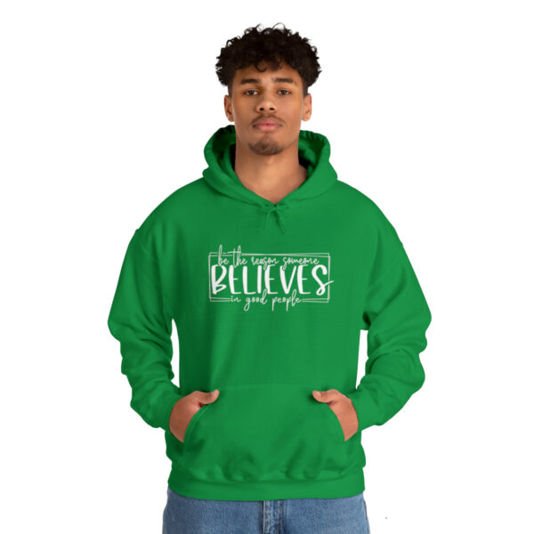 Hoodies for women trendy, Hoodies for school, Unisex, Premium quality, Aesthetic Hoodie, Be the reason someones believes in good people. - Image 33