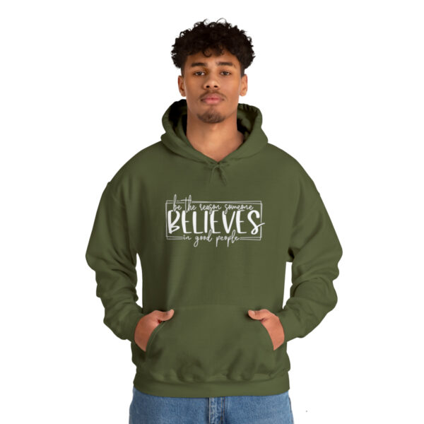 Hoodies for women trendy, Hoodies for school, Unisex, Premium quality, Aesthetic Hoodie, Be the reason someones believes in good people. - Image 24