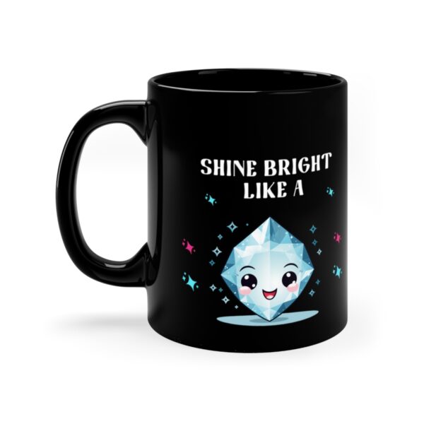 Motivational coffee mug with a diamond motif