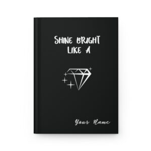 Personalized Journal Inspirational Customized Journal Shine Bright Team  Like a Diamond Journal Gift matte hardcover Team Journal
