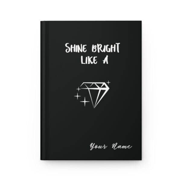 Personalized Journal Inspirational Customized Journal Shine Bright Team  Like a Diamond Journal Gift matte hardcover Team Journal