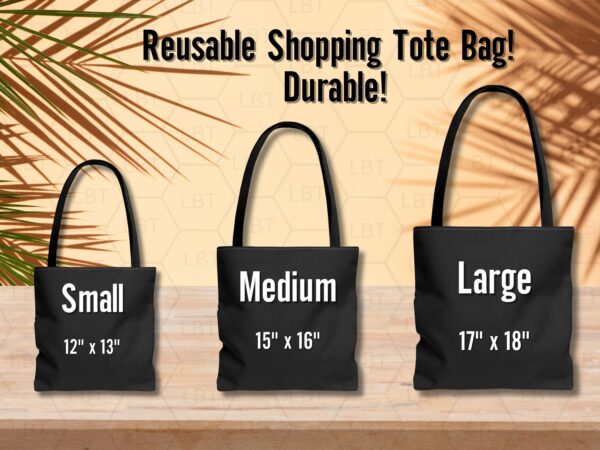 Boss Lady Tote Bag Sizes