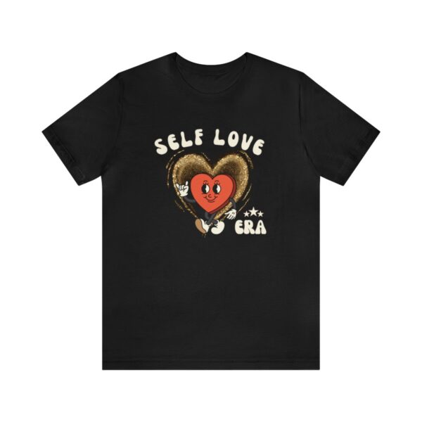 Self Love Era Retro Valentines Day T-Shirt Love Heart Shirt - Image 24