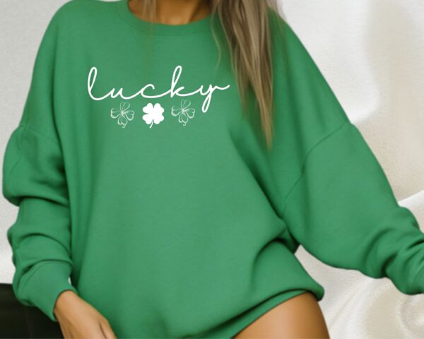 Lucky Clover St Patrick's Day Sweatshirt Lucky Four leaf Shamrock Saint Patrick's Day - Image 30