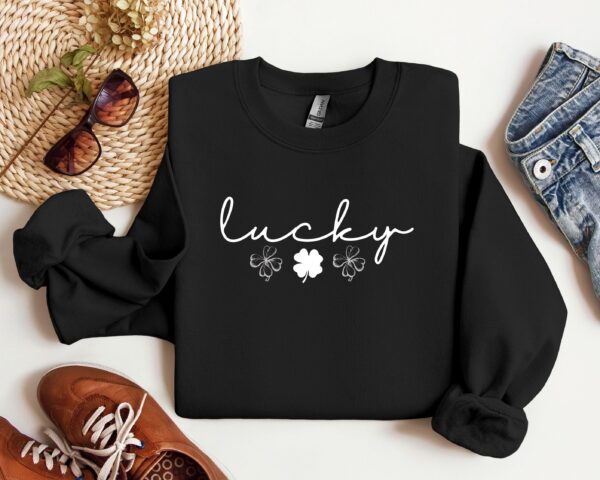 Lucky Clover St Patrick's Day Sweatshirt Lucky Four leaf Shamrock Saint Patrick's Day - Image 45