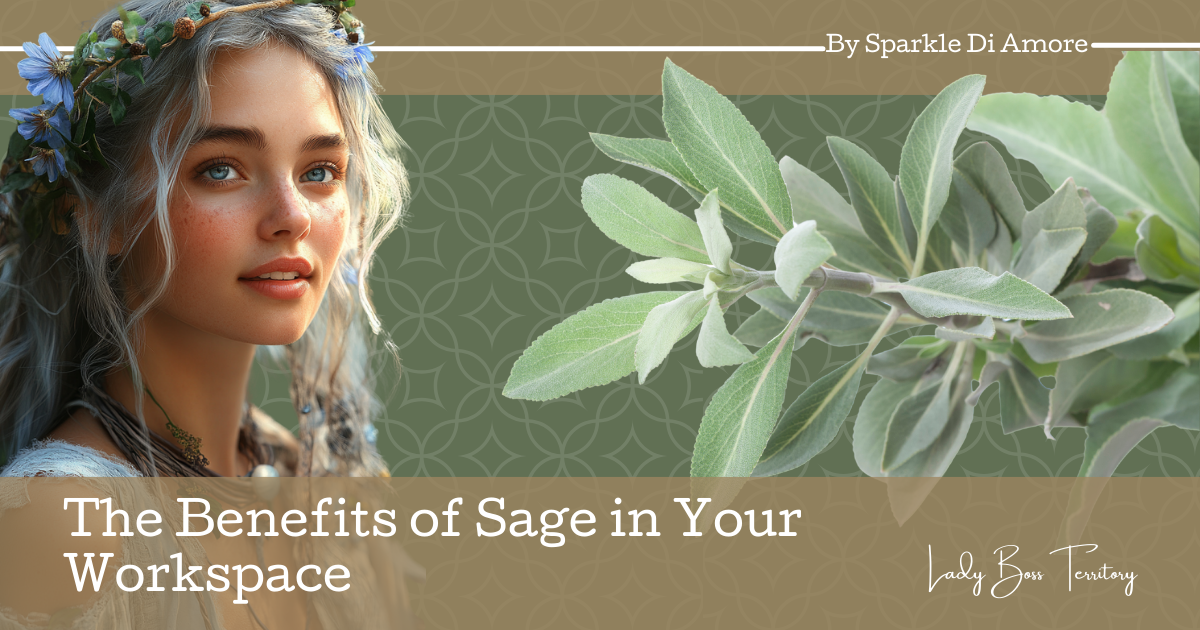 Sage leaves and a serene woman representing the calming and productivity-boosting benefits of sage in your workspace