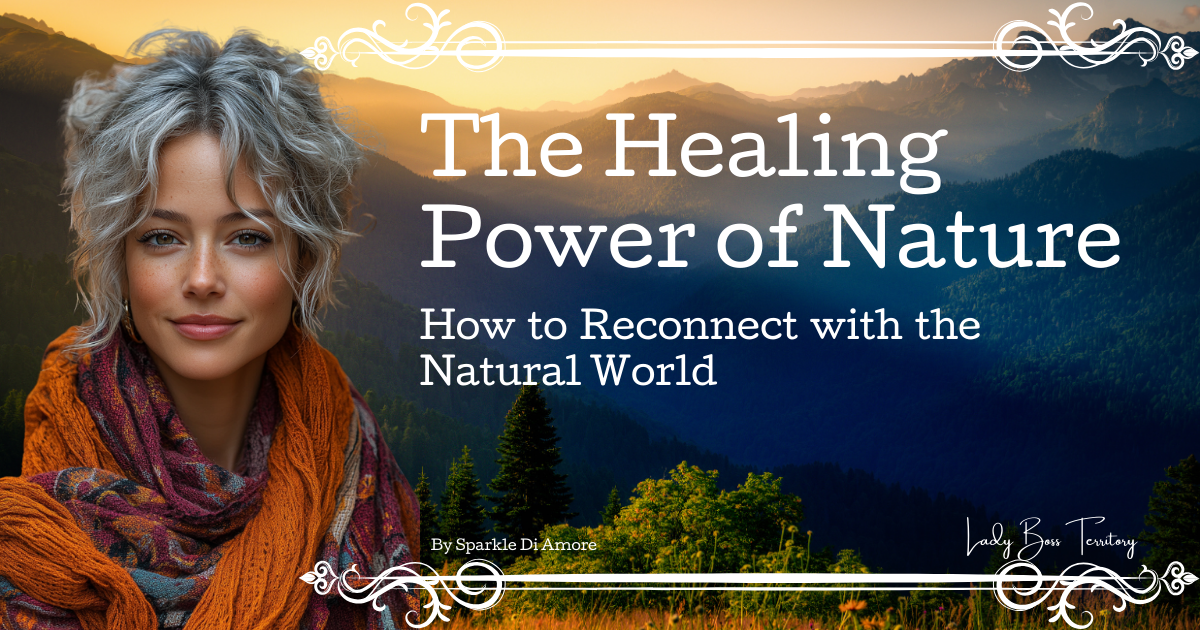 The healing power of nature cover image showing a woman in a colorful scarf standing in front of majestic mountains and lush greenery during golden hour.