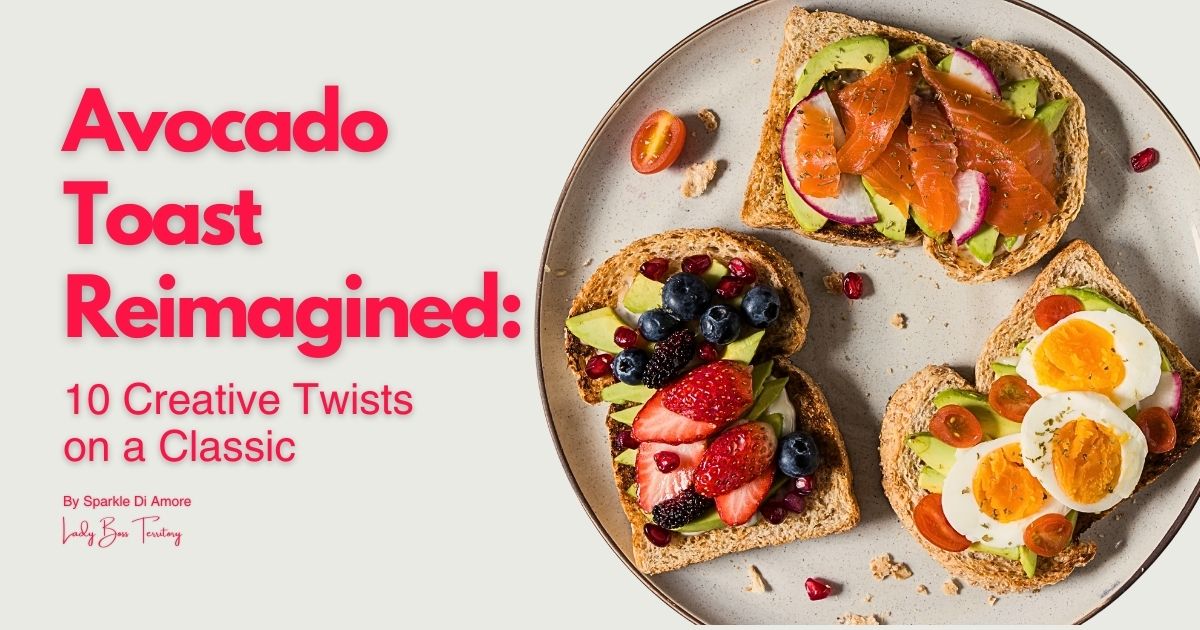 Avocado toast with creative toppings, including smoked salmon, berries, and boiled eggs on whole-grain bread.