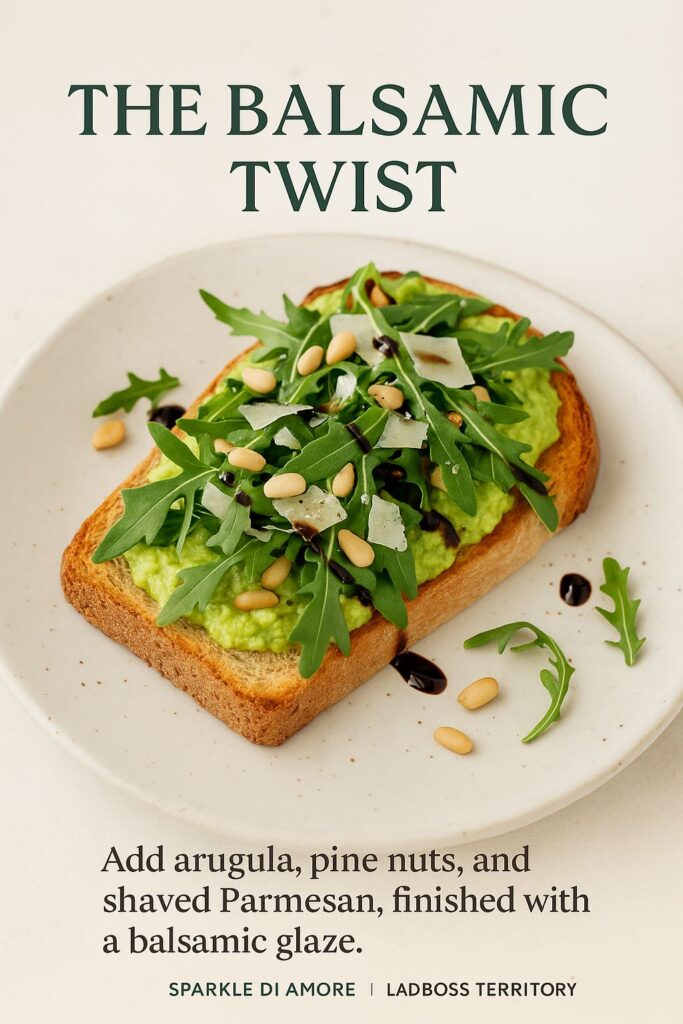 Avocado toast topped with fresh arugula, pine nuts, shaved Parmesan, and balsamic glaze.