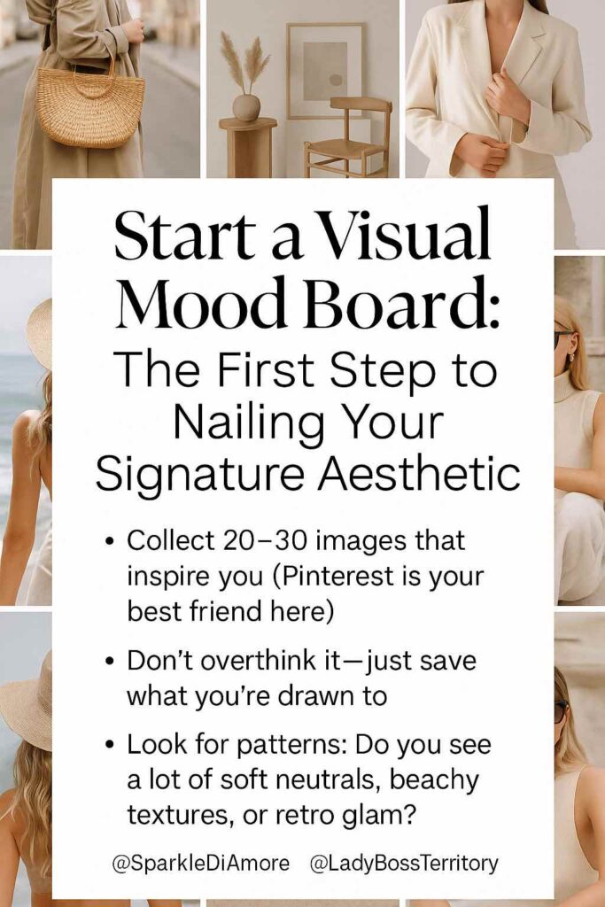 Visual collage of neutral fashion and decor for creating a signature aesthetic mood board