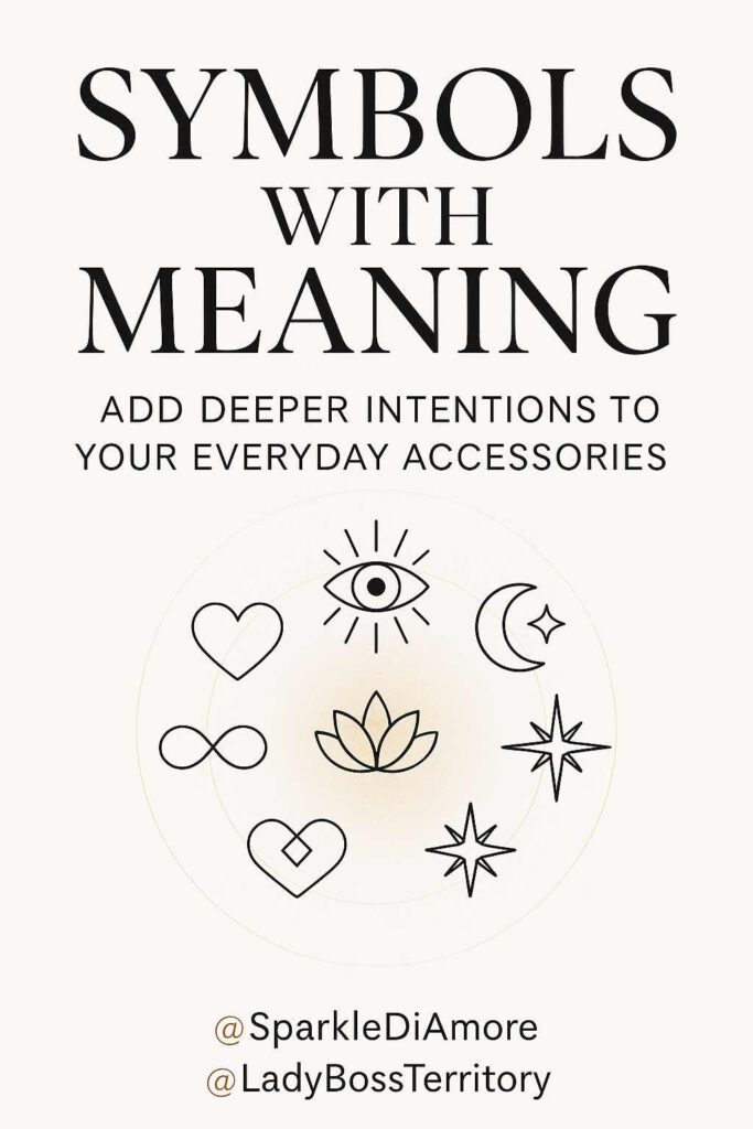 Minimalist graphic showing symbolic designs including evil eye, infinity, lotus, compass, moon, and heart, representing meaningful jewelry and accessories with intention.